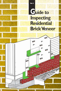 Guide to Inspecting Residential Brick Veneer