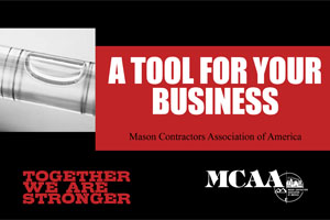 Join the MCAA now through the end of July and receive a free safety package including MCAA's Safety Software, Masonry Wallbracing Design Handbook, Standard Practice for Bracing Masonry Walls, and MCAA's Rough Terrain Forklift Manual Part 1 and Part 2!