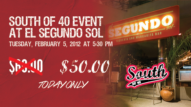 South of 40 Event at El Segundo Sol