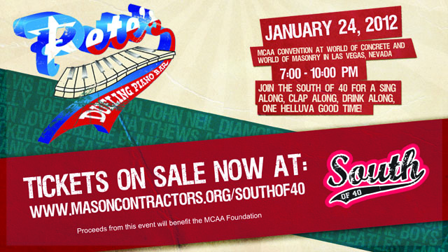 Join the MCAA’s South of 40 Committee at Pete’s Dueling Piano Bar on Tuesday, January 24, 2012.