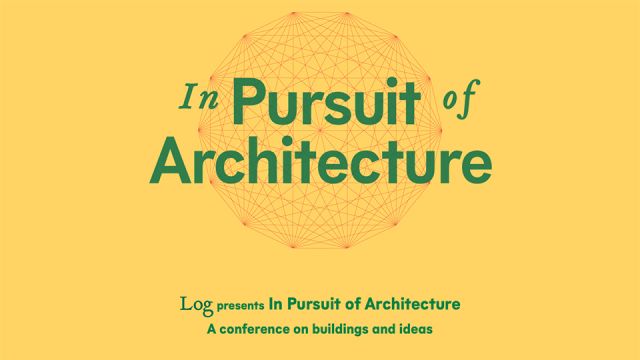 In Pursuit of Architecture will be held at The Museum of Modern Art in New York City on Saturday, September 21, 2013