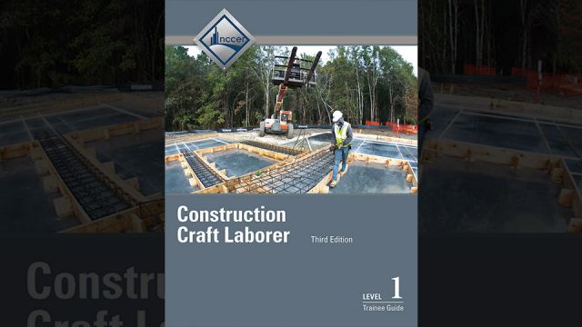 Construction Craft Laborer Level 1 Trainee Guide, 3rd Edition