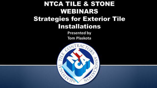A recording of “Strategies for Exterior Tile Installations” is now available to the public.
